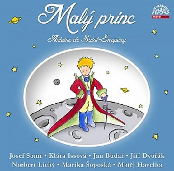 Kniha: Malý princ / Dramatizace - CD - Antoine de Saint-Exupéry