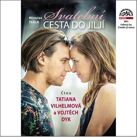 Kniha: Svatební cesta do Jiljí - CDmp3 - Skála Miroslav