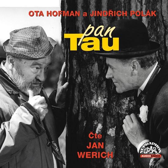 Kniha: Pan Tau - CD (Čte Jan Werich) - Hofman Ota