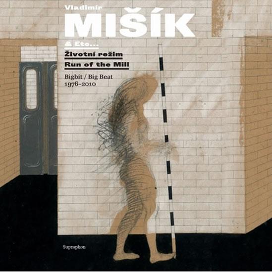 Kniha: Životní režim - Bigbít 1976-2010 - CD - Mišík Vladimír