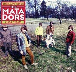 Kniha: The Matadors:  The Matadors Jubilejní Edice (1968/2018) LP - The Matadors