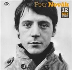 Kniha: Petr Novák: 12 Nej (Originální nahrávky) LP - Petr Novák