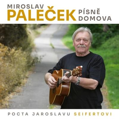Kniha: Miroslav Paleček: Písně domova - Miroslav Paleček