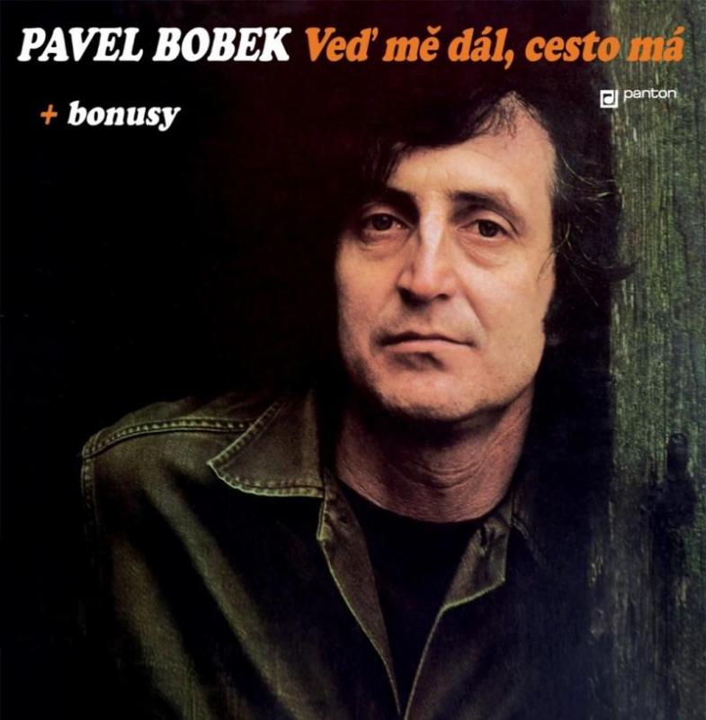 Kniha: Veď mě dál, cesto má - CD - Bobek Pavel