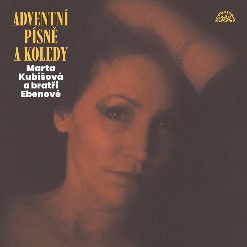 Kniha: Marta Kubišová, Bratři Ebenové: Adventní písně a koledy LP - Marta Kubišová