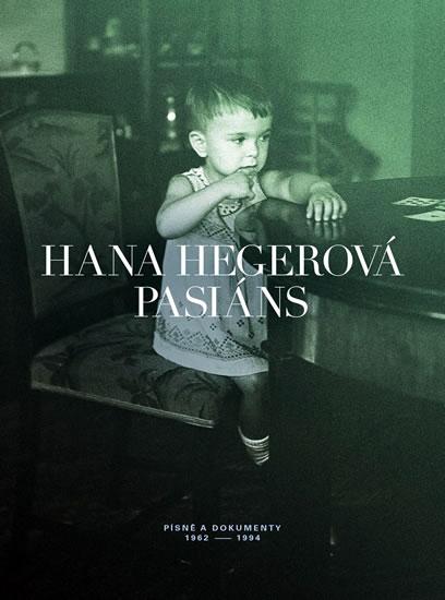 Kniha: Pasiáns/ Písně a dokumenty 1962-1994 DVD - Hegerová Hana