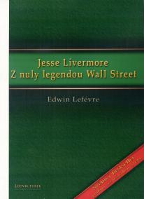 Jesse Livermore, Z nuly legendou Wall Street