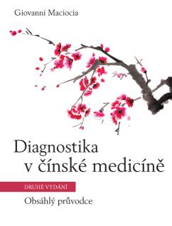 Kniha: Diagnostika v čínské medicíně - Giovanni Maciocia