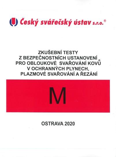 Kniha: Zkušební testy z bezpečnostních ustanovení pro obloukové svařování kovů v ochranných plynech, plazmokolektív autorov