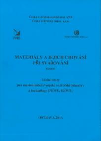 Materiály a jejich chování při svařování (I/EWE, I/EWT)