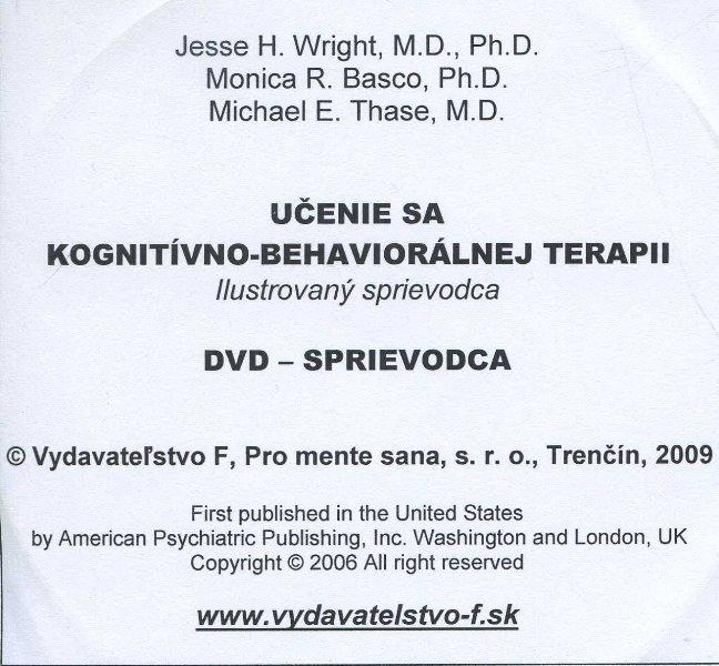 Kniha: Učenie sa kognitívno-behaviorálnej terapii - Jesse H. Wright a kol.