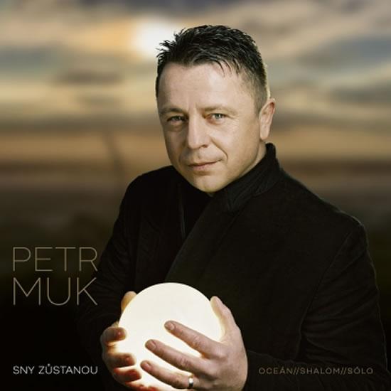 Kniha: Petr Muk: Sny zůstanou / Definitive Best of CD - Muk Petr