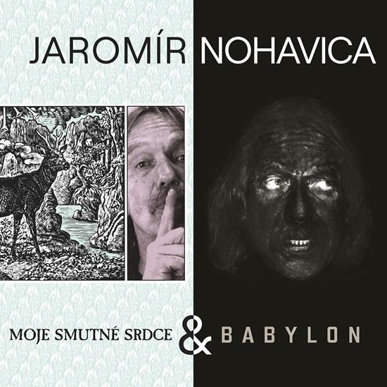Kniha: Jaromír Nohavica: Babylon + Moje smutné - Nohavica Jarek