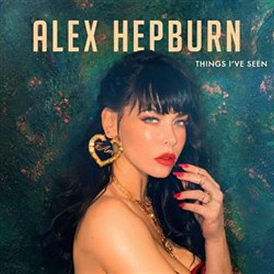 Kniha: Things I´ve Seen - Hepburn Alex
