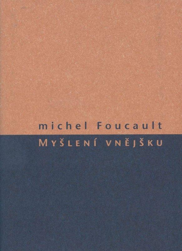 Kniha: Myšlení vnějšku - Michel Foucault