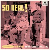 V/A:  So Real! - Colonial Rockers From Chapel Hill, Nc / Booklet