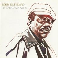 Bobby ´Blue´ Bland:  His California Album (180G)
