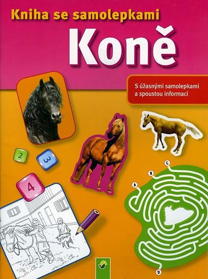 Kniha: Koně - Kniha se samolepkamiautor neuvedený