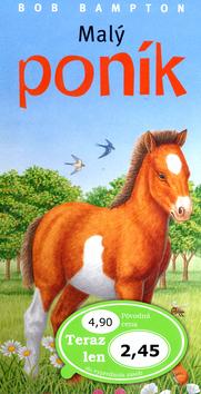 Kniha: Malý poník - Bob Bampton