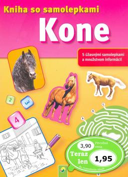 Kniha: Kone Kniha so samolepkamiautor neuvedený