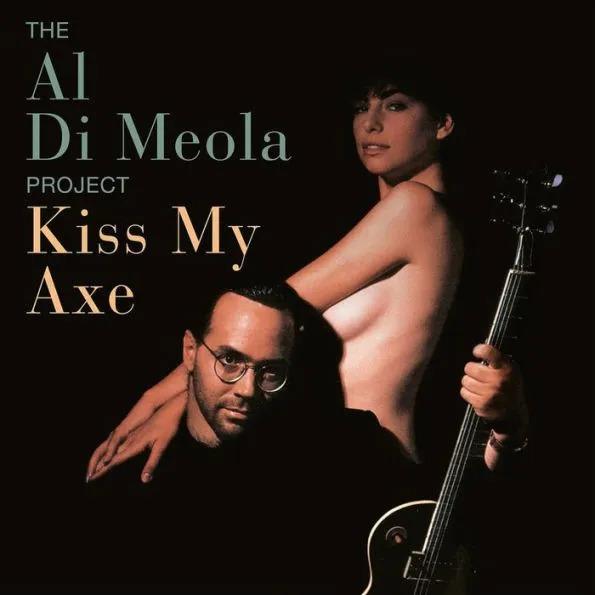 Kniha: Al Di Meola: Kiss My Axe - EDEL