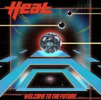 H.E.A.T.:  Welcome To The Future (Black Vinyl)