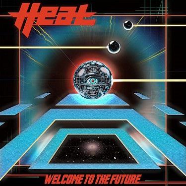 Kniha: H.E.A.T.:  Welcome To The Future - H.E.A.T.