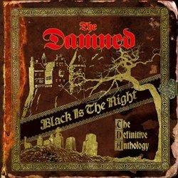 Kniha: The Damned: Black Is The Night: The Definitive Anthology - The Damned