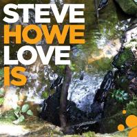 Steve Howe: Love Is CD