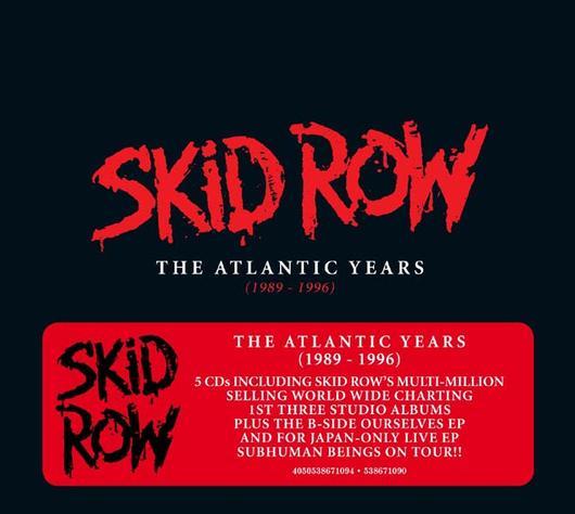 Kniha: Skid Row: The Atlantic Years (1989 - 1996) - Skid Row