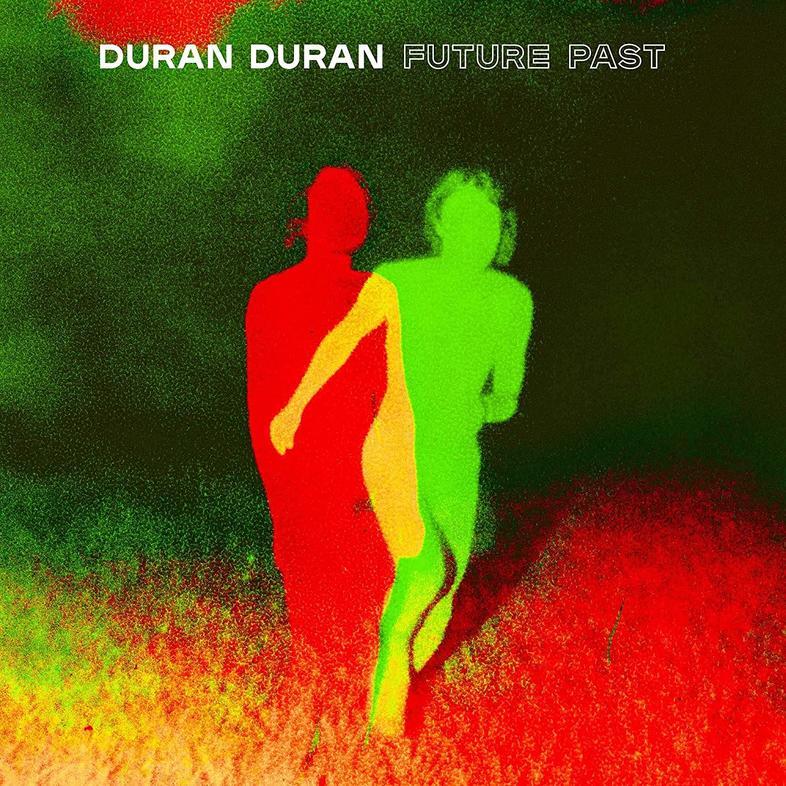 Kniha: Duran Duran: Future Past LP - Duran Duran