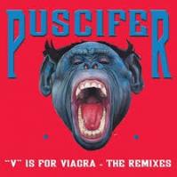 Puscifer:  V” Is For Viagra - The Re