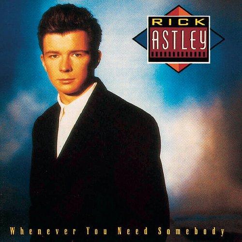 Kniha: Rick Astley: Whenever You Need Somebody Dlx. (2022 Remaster) - Rick Astley