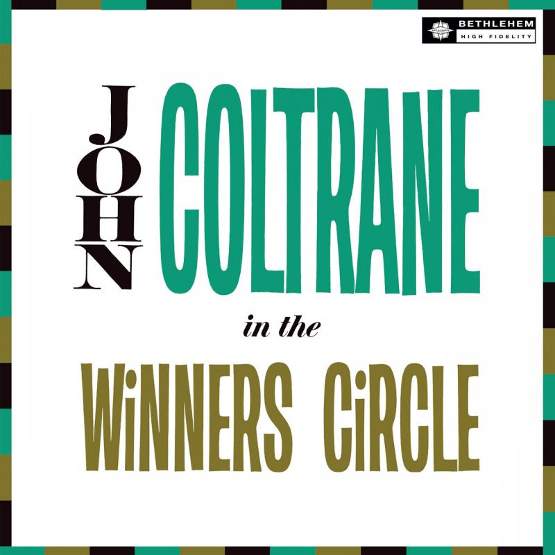 Kniha: John Coltrane: In the Winner´s Circle LP - John Coltrane