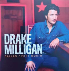 Drake Milligan:  Dallas/Fort Worth