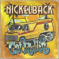 Nickelback: Get Rollin´ EEV Version