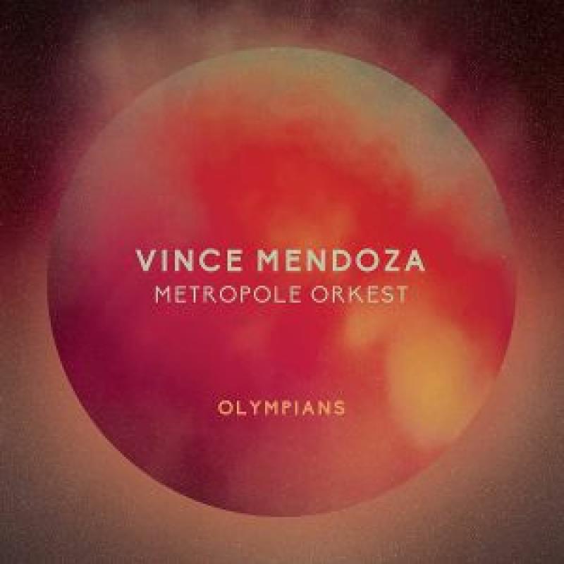 Kniha: Vince Mendoza -amp; Metropole:  Olympians - Bertelsmann Music Gr