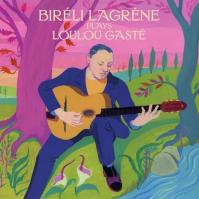 Bireli Lagrene:  Bireli Lagrene Plays Loulo