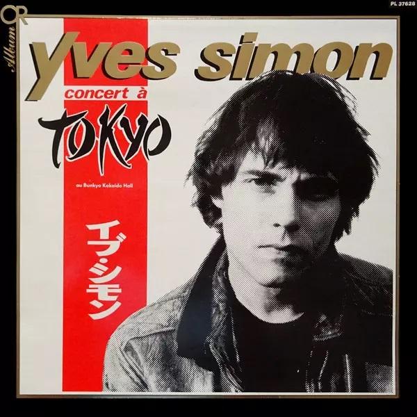 Kniha: Yves Simon:  Concert A Tokyo - Yves Simon