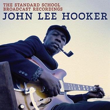 Kniha: Hooker John Lee:  The Standard School Broadcast - Hooker John Lee
