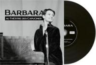 Barbara:  Barbara Au Theâtre Des Cap