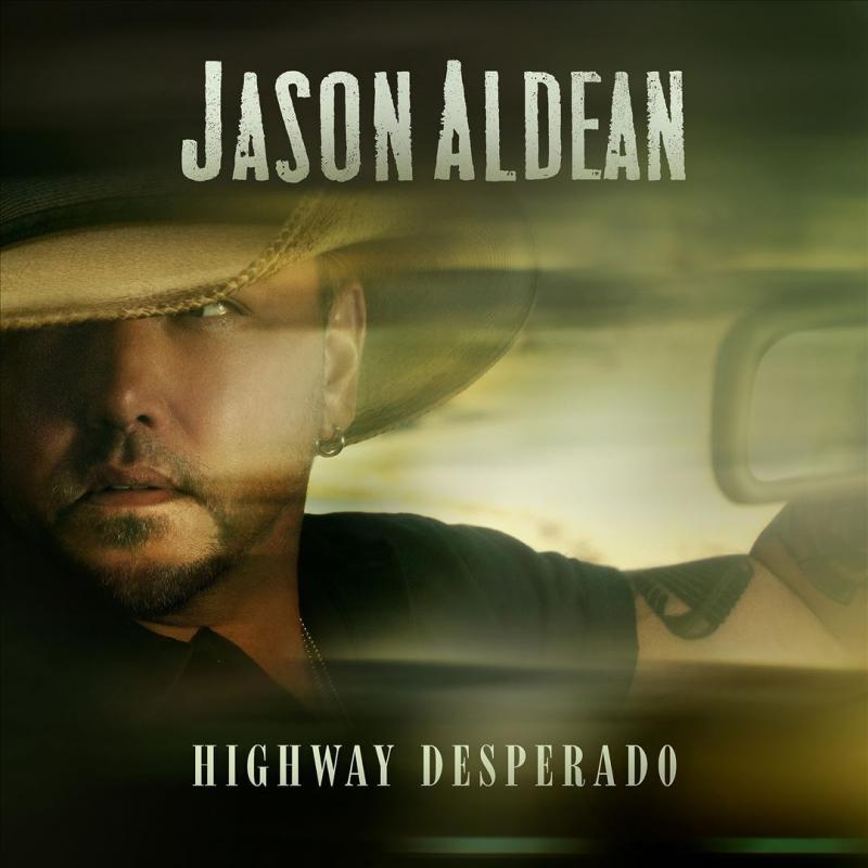 Kniha: Highway Desperado:  Jason Aldean - Highway Desperado