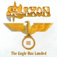 Saxon: The Eagle Has Landed, Pt. 3 (live)