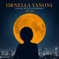 Ornella Vanoni:  Calma Rivoluzionaria