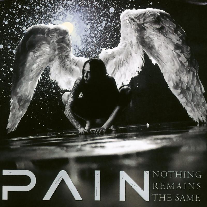 Kniha: Pain:  Nothing Remains The Same - Pain