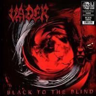 Vader:  Black To The Blind