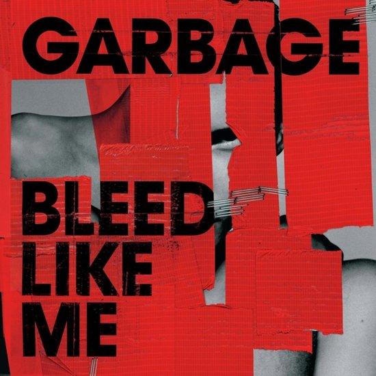 Kniha: Garbage: Bleed Like Me (2024 Remaster) Expanded Red LP - Garbage