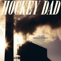 Rebuild Repeat:  Hockey Dad