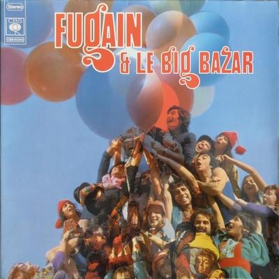 Kniha: Michel Fugain -amp; Le Big Baz:  Michel Fugain -amp; Le Big Baz - Michel Fugain -amp; Le Big Baz