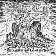 Kreator/Tormentor: Bonecrushing Demos -amp; Rehearsals ´84-´85